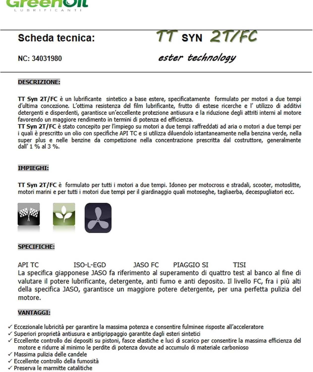 OLIO PER MISCELA 2 Tempi 100% Sintetico Better DUE Synt 1 Lt con dosatore