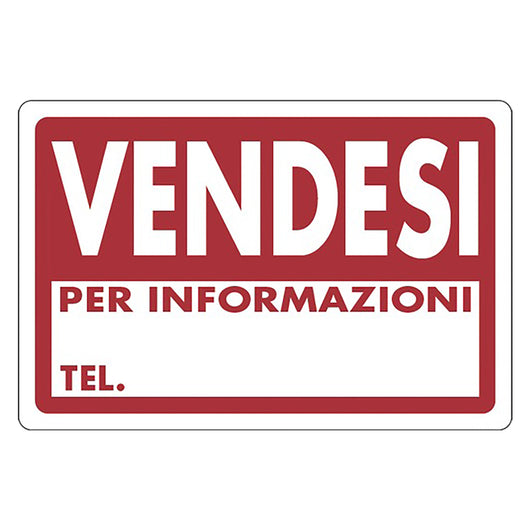 CARTELLO SEGNALETICA VENDESI PER INFORMAZIONI TELEFONARE  - EUROSIGNALS