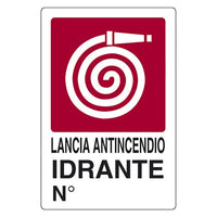 CARTELLO SEGNALETICA LANCIA ANTINCENDIO IDRANTE  - EUROSIGNALS