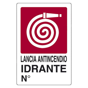 CARTELLO SEGNALETICA LANCIA ANTINCENDIO IDRANTE  - EUROSIGNALS