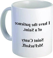 Tazza da Caffè con la Scritta "Ho la Pazienza di un Santo" - Aviento Blanco - 325 ml