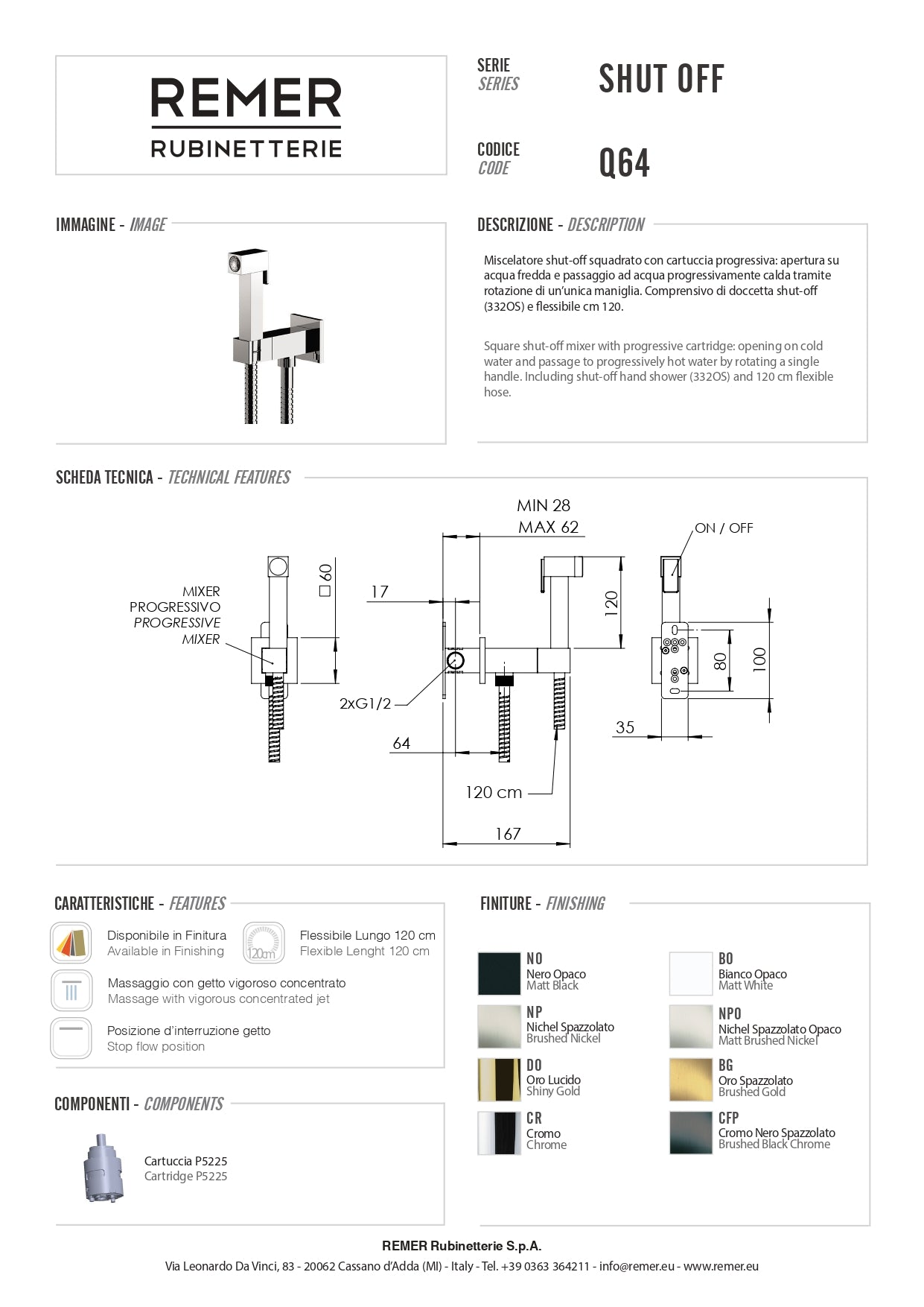 SET MISCELATORE CON DOCCETTA SHUT-OFF QUADRO- Nichel Spazzolato- Remer- pezzi 1
