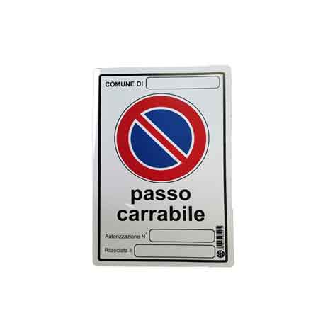CARTELLO 'PASSO CARRABILE CON AUTORIZZAZIONE' 20x30 cm - 10 pezzi