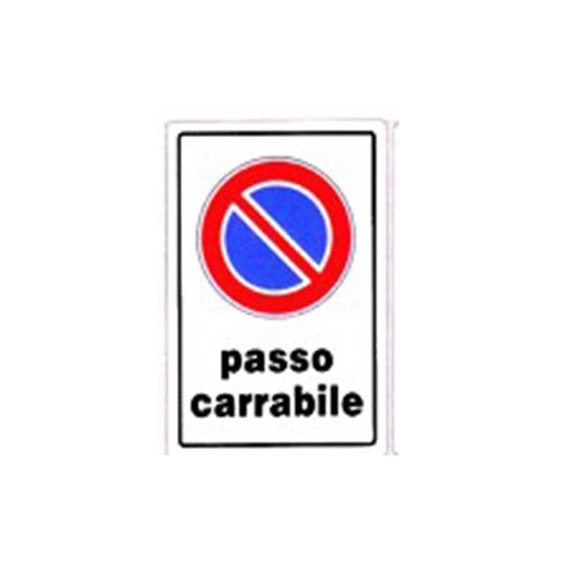 Cartello passo carrabile cm 20X30