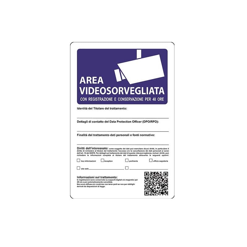 Cartello area video sorvegliata registrazione e conservazione per 48 ore cm 20X30