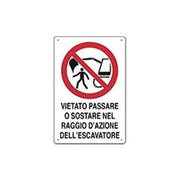 Cartello di pericolo vietato passare o sostare nel raggio d'azione dell'escavatore cm 50x70
