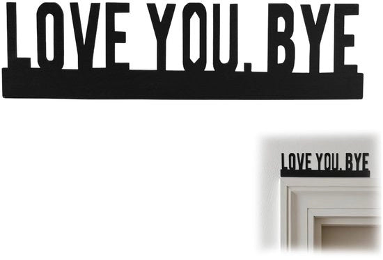 Decorazione per porta in legno - Love You Bye - Ricordo caldo - 30x8cm - Nero