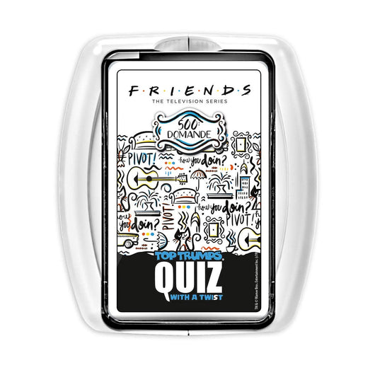TOP TRUMPS QUIZ - FRIENDS