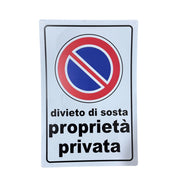 Cartello Divieto di Sosta Proprietà Privata 20x30 cm in Vinile Rigido 7886298