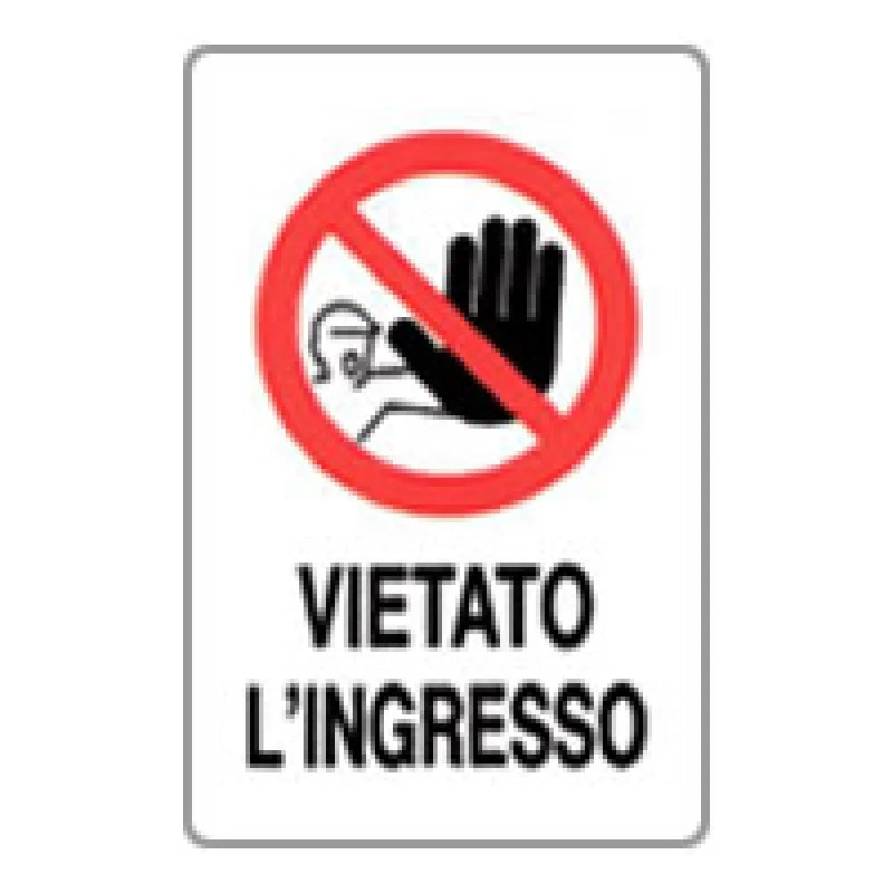 Cartello vietato l ingresso 20x3 0 b08lqz6rg2