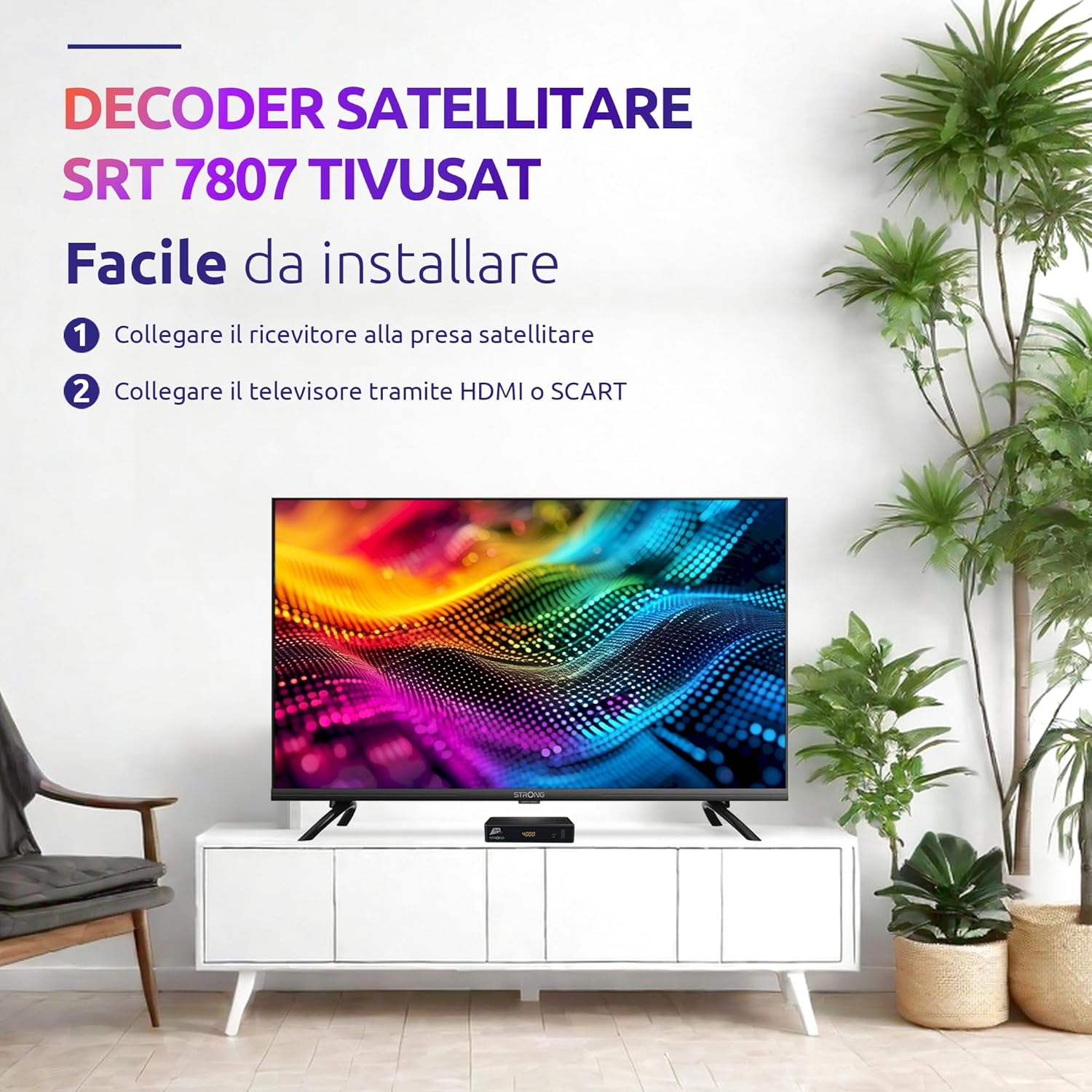 STRONG Decoder Satellitare SRT7807TIVU Tivùsat HD con Scheda Tivùsat Inclusa Funzioni Smart Tanta TV in HD Facile da Usare Nero