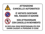 CARTELLO CANCELLO AUTOMATICO VIETATO SOSTARE NON ATTRAVERSARE- - cm.30x20h. - 10 pezzi