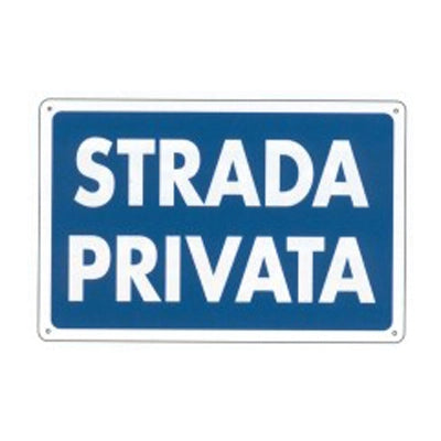Cartello strada privata in pvc resistente dimensioni 30x20 cm