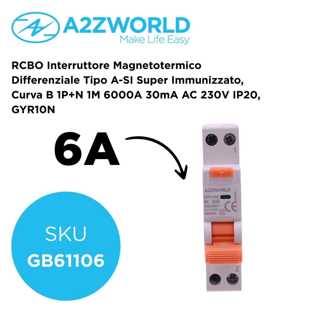 RCBO Interruttore Magnetotermico Differenziale Tipo A-SI Super Immunizzato, Curva B 1P+N 1M 6000A 30mA AC 230V IP20, GYR10N, Disponibili 6A 10A 16A 20A 25A 32A 40A (B6A)