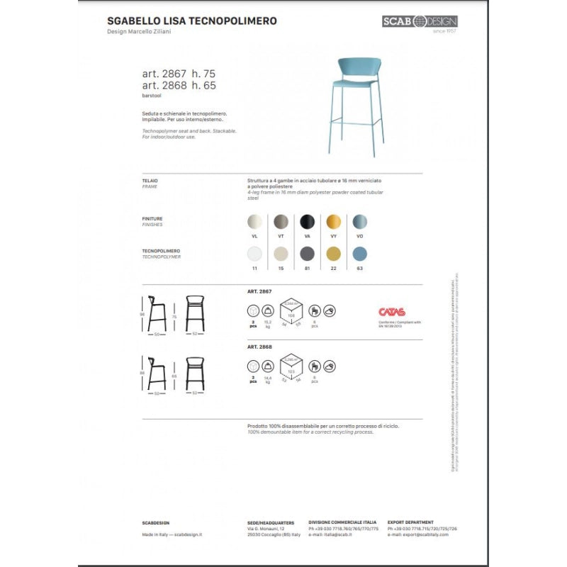 SET DUE SGABELLO LISA TECNOPOLIMERO HT 75CM SCAB DESIGN MADE IN ITALY - Avio 63