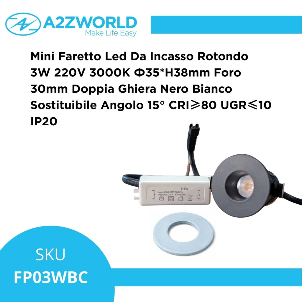 Mini Faretto Led Da Incasso Rotondo 3W 220V 3000K Φ35*H38mm Foro 30mm Carcassa Nera Sostituibile Angolo 15° CRI≥80 UGR≤10 IP20