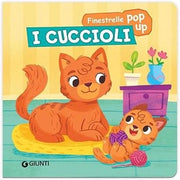 I cuccioli. Finestrelle pop up. Ediz. a colori,Giunti