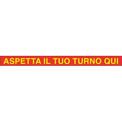 TARGA SEGNALETICA COVID ADESIVA ASPETTA TURNO QUI  VINILE CM 100X7