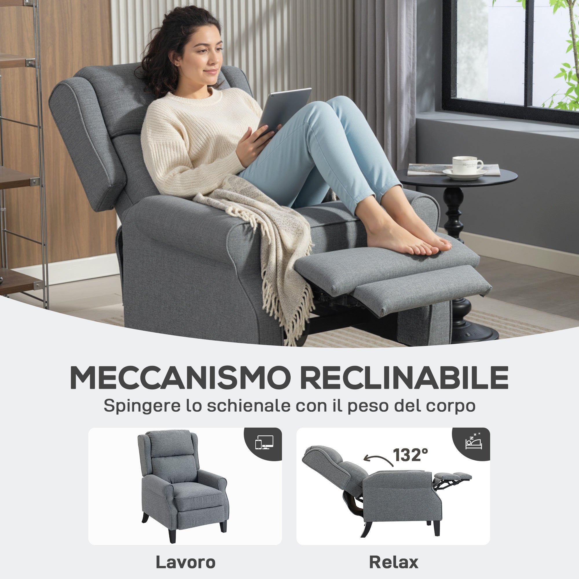 Poltrona Reclinabile 132° Max 74x84x102 cm in Tessuto Effetto Lino con Poggiapiedi Grigio