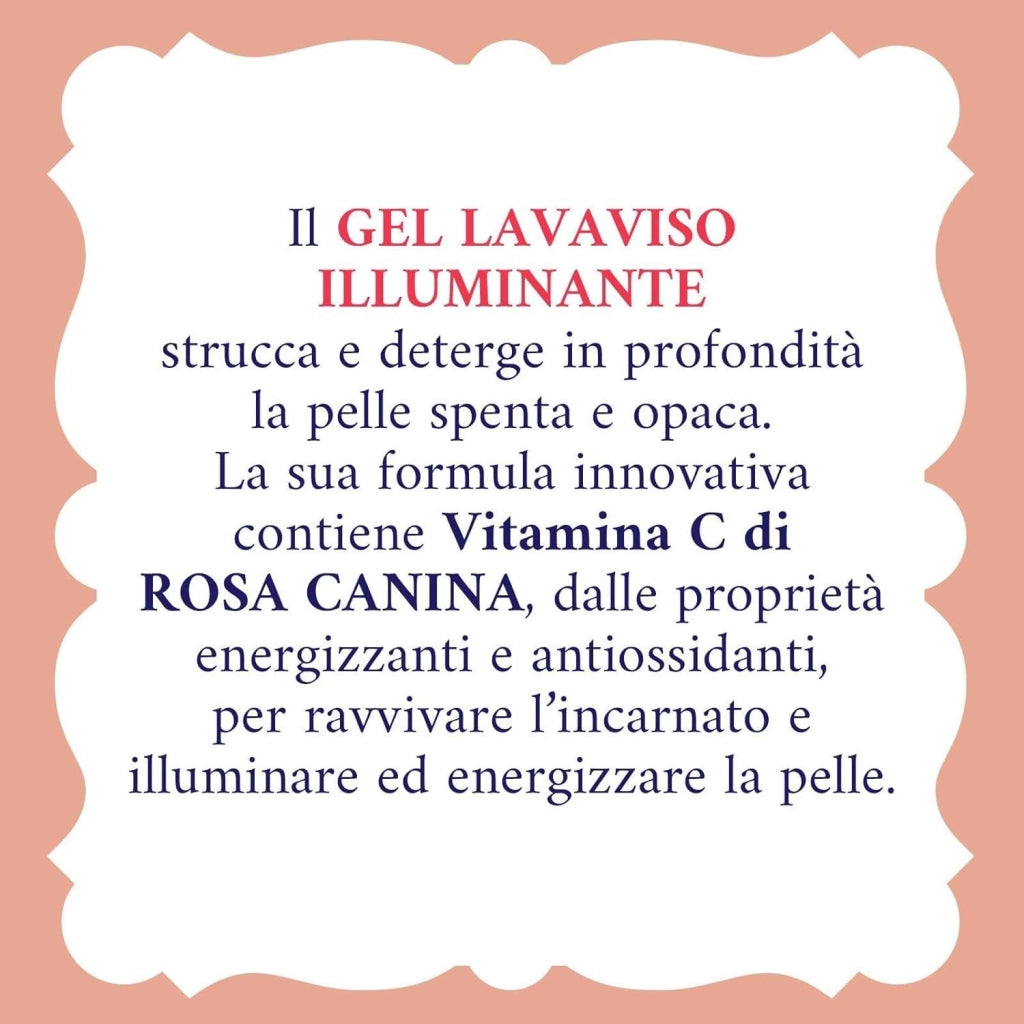 ACQUA ALLE ROSE GEL DETERGENTE VISO ILLUMINANTE CON VITAMINA C DI ROSA CANINA PER PELLI SPENTE E OPACHE 200 ML