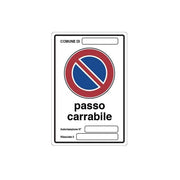 Cartello passo carrabile cm 20X30