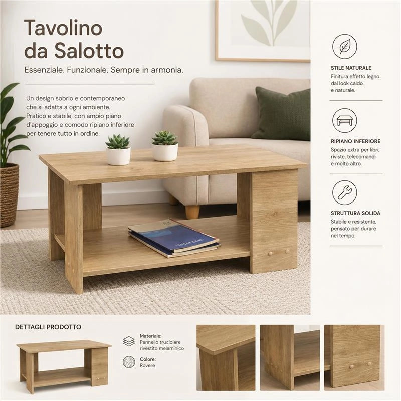 TAVOLO DA CAFFÈ RETTANGOLARE CON RIPIANO E 4 SUPPORTI COLORE ROVERE DIMENSIONI 89X48X42 CM