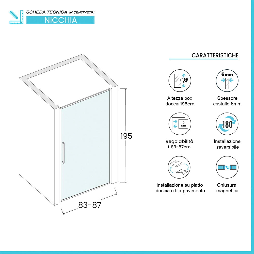 Porta doccia nicchia 85cm in vetro temperato trasparente battente con profilo cromo Neos