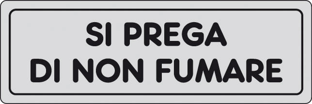 ETICHETTA ADESIVA 150X50 SI PREGA DI NON FUMARE- 10,0 pz