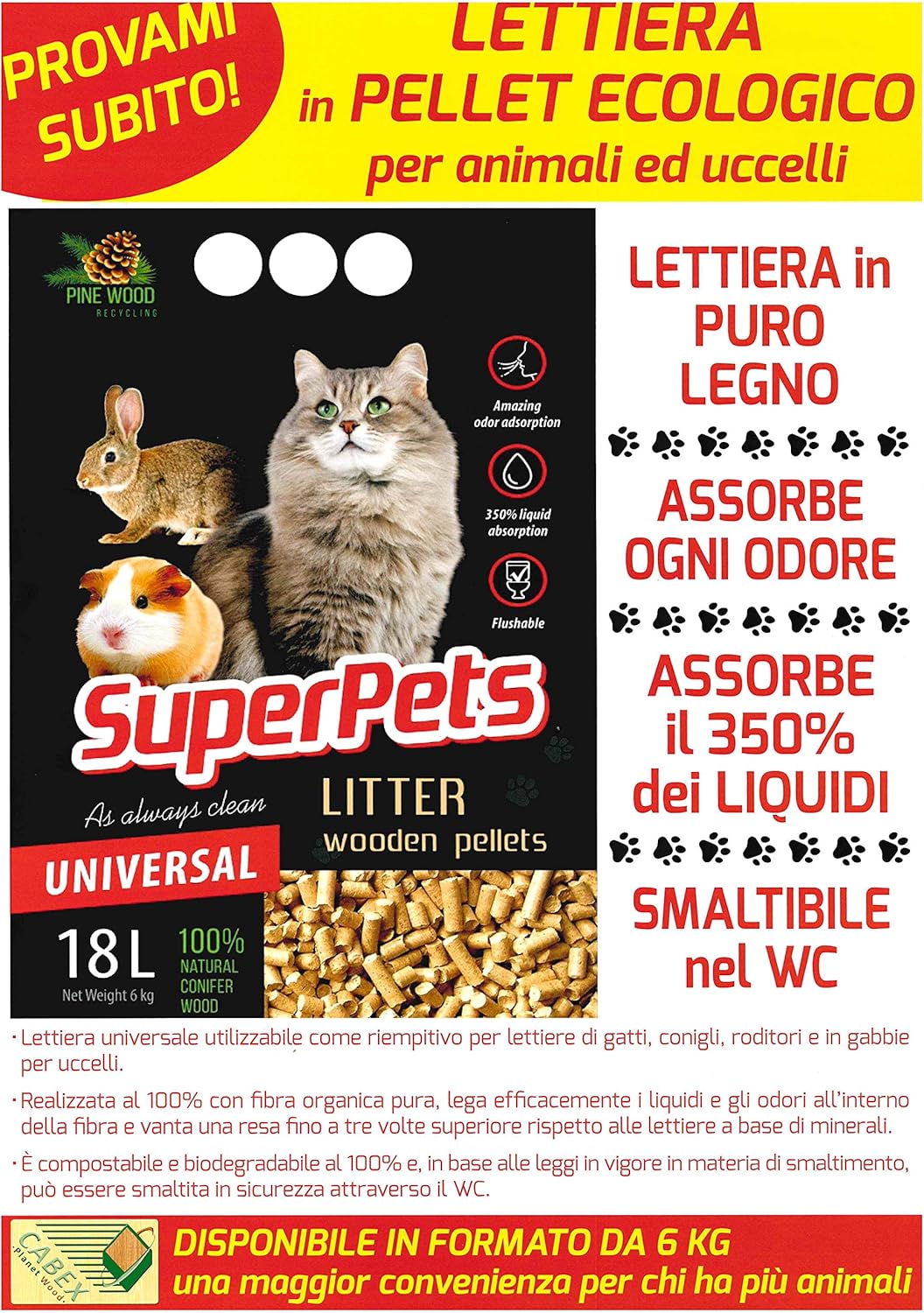 Lettiera Biologica in Pellet Ecologico per Animali Domestici e Uccelli SuperPets Universale  N° 2 - 18L. 12Kg