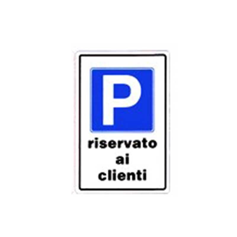 Cartello parcheggio riservato ai clienti cm 20X30
