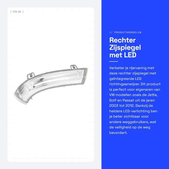 Specchio laterale destro con indicatore di direzione a LED - Adatto per VW - Alta sicurezza - Formato compatto - Segnali chiari - Facile da installare