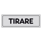 ETICHETTA SEGNALETICA TIRARE porta- 10 pezzi  - EUROSIGNALS