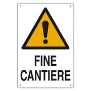 CARTELLO 'FINE CANTIERE' cm 60 x 40- 10 pezzi  - EUROSIGNALS