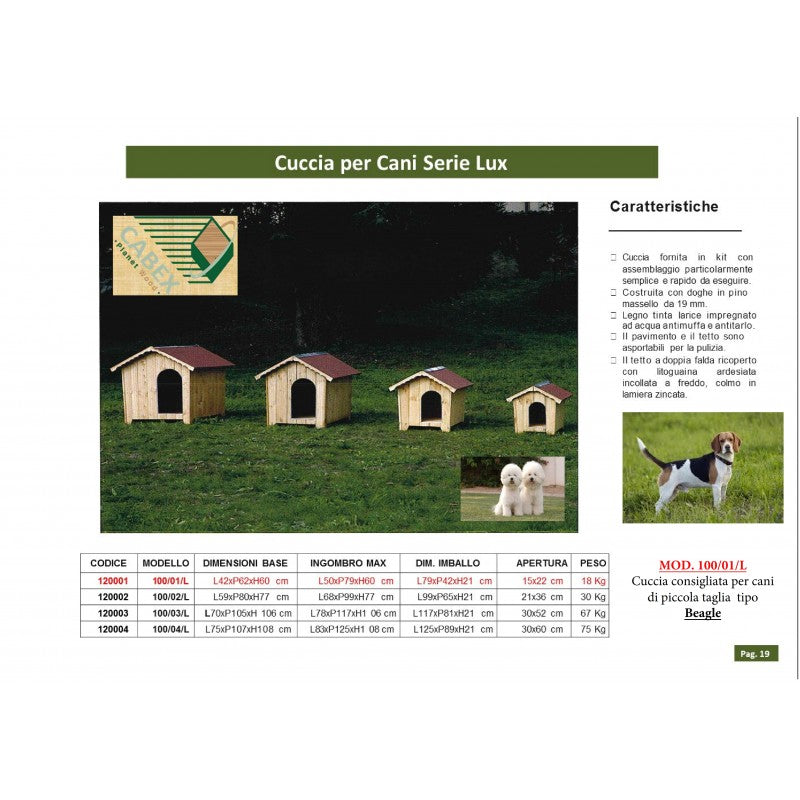 Cuccia per cani in legno, doghe  spessore 19mm Serie Lux - Mod. 100/01/L - 120001
