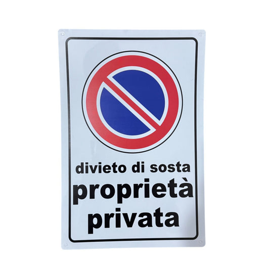 Cartello Divieto di Sosta Proprietà Privata 20x30 cm in Vinile Rigido – Targa Resistente Anti-UV e Impermeabile per Cortili, Rampe, Garage – Facile da Installare - Cod. 7886298