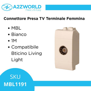 Connettore Presa TV Terminale Femmine MBL Bianco 1M Compatibile Bticino Living Light BLB2251