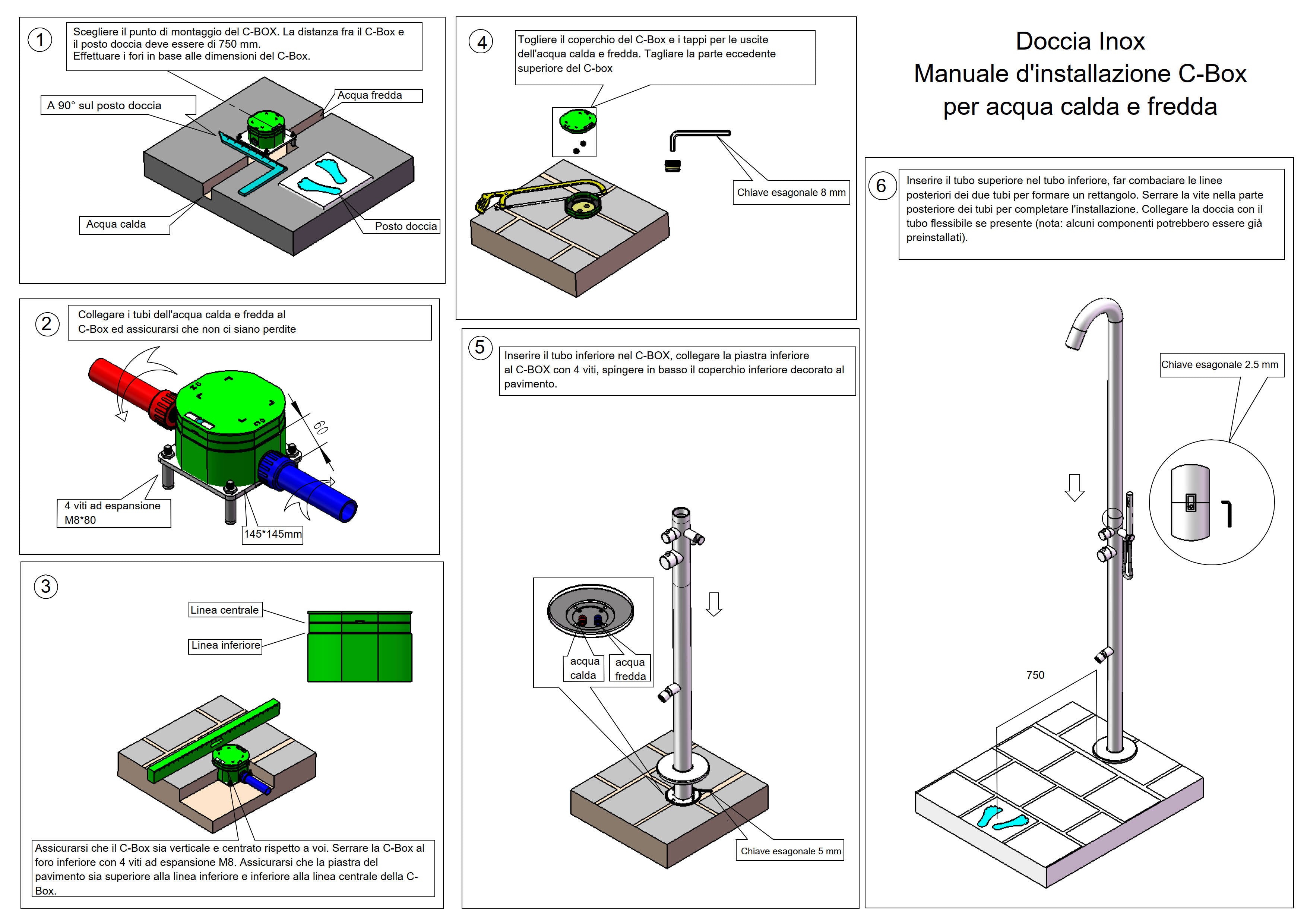 Sined Doccia c Box Sistema Fissaggio Rapido Docce Inox Cbox Per Una Sicura e Facile Installazione Delle Docce Inox Esterne Con Attacco Acqua Caldafredda