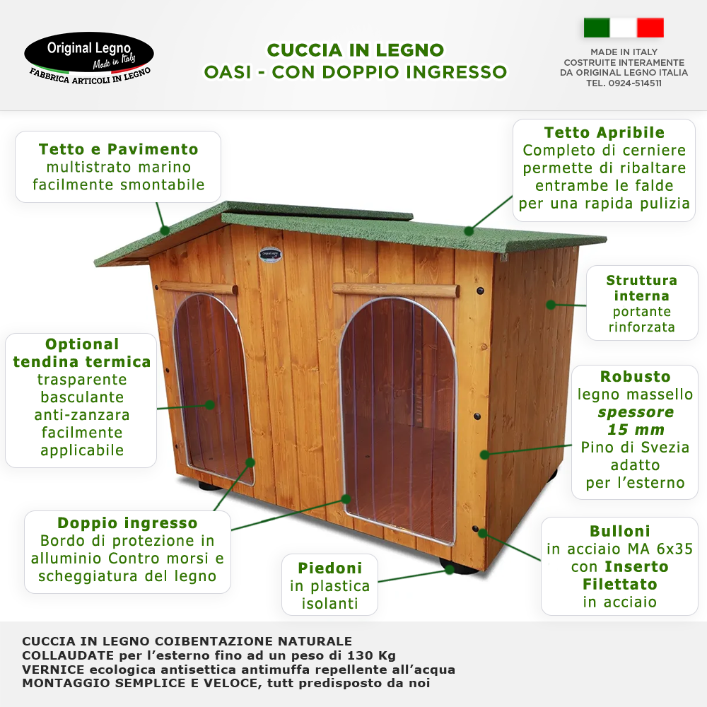 CUCCIA IN LEGNO PER CANI DA ESTERNO OASI CON DUE INGRESSI E DAVANZALE SENZA SEPARÈ CON 2 "TENDINE OMAGGIO" L.119 x P.153 x H.87