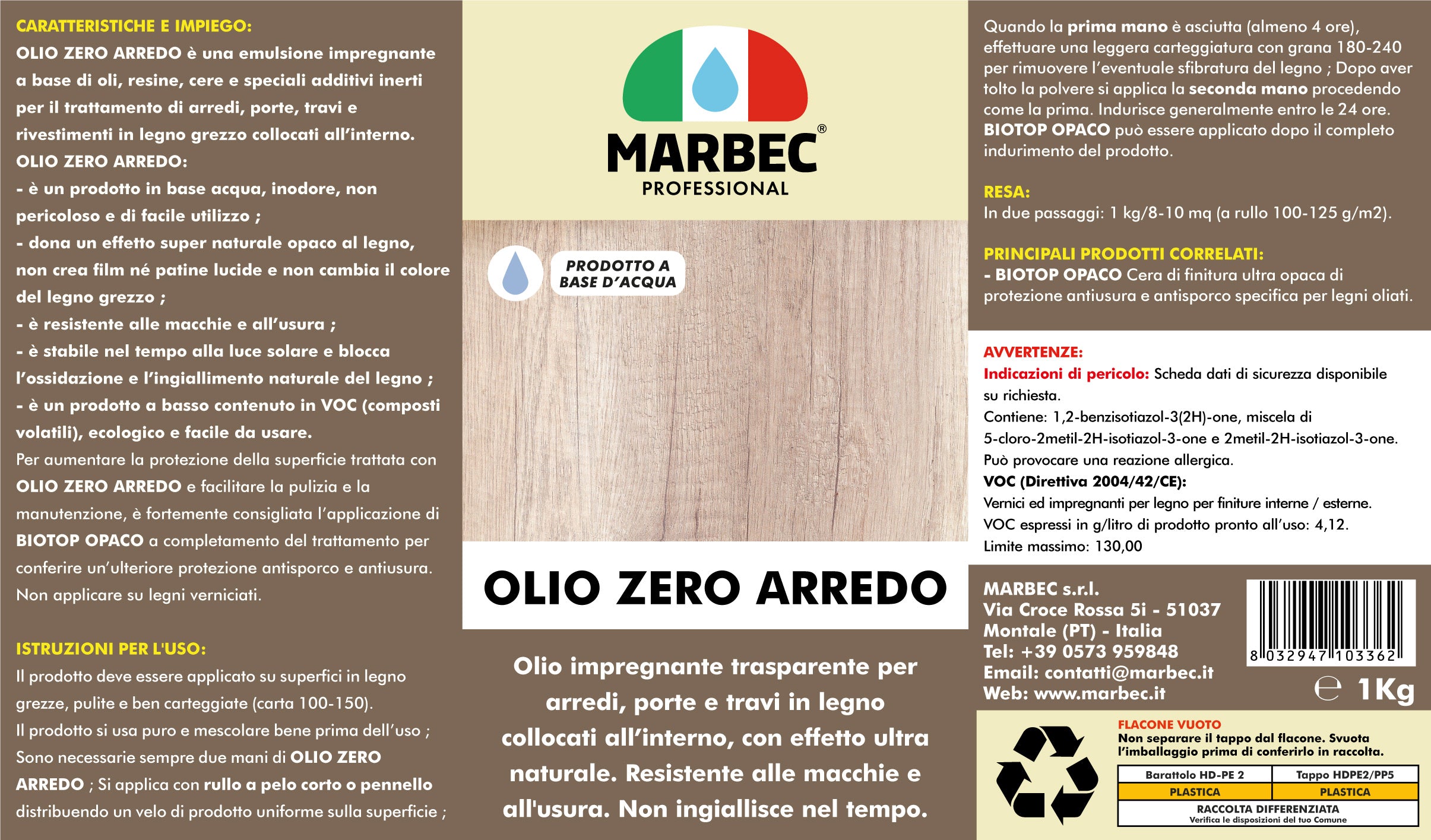 Impregnante legno trasparente OLIO ZERO ARREDO   1KG
