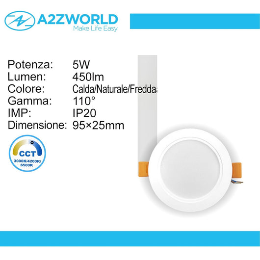Faretto Led da Incasso CCT 5W 450lm, D95X25mm, Foro 70mm, 3 Colori 3000K 4200K 6500K Angolo 120° IP20