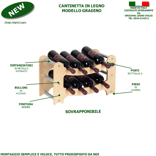 CANTINETTA - SOVRAPPONIBILE- IN LEGNO PORTA BOTTIGLIE VINO MODELLO GRADINO 8 BOTTIGLIE FINITURA ACERO L.75 x P.25 x H.30 100% FABBRICATO IN ITALIA