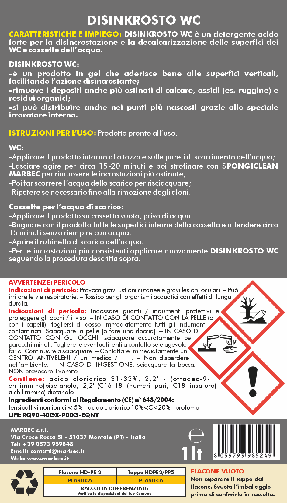 Detergente Acido in Gel per la Pulizia Disincrostante dei Water | DISINKROSTO WC 1LTx6Pz