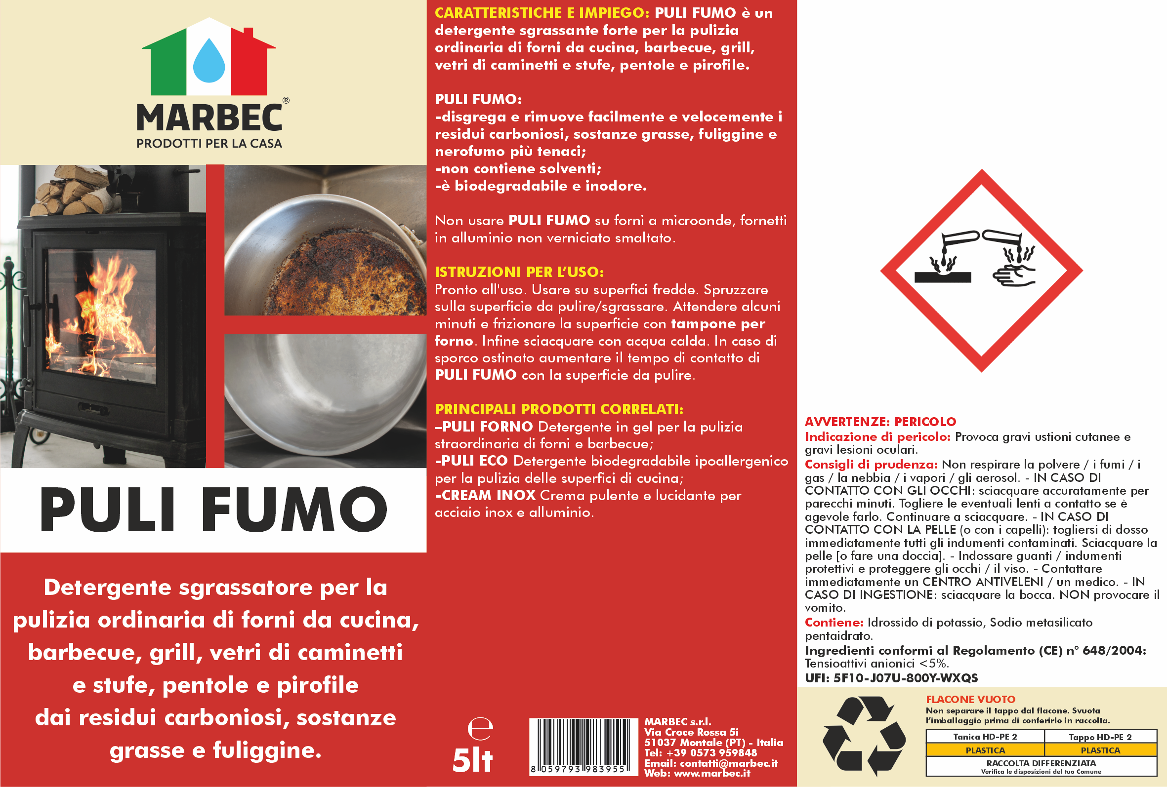 Detergente Rapido per Forni, Barbecue e Vetri Caminetti | PULI FUMO 5LT