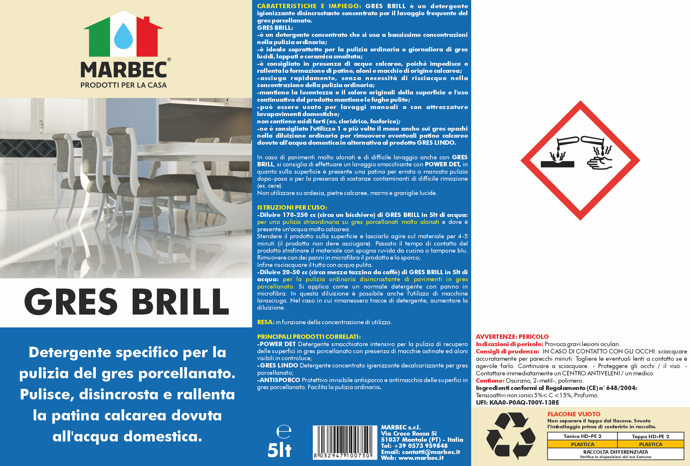 Detergente per gres porcellanato GRES BRILL   5LT