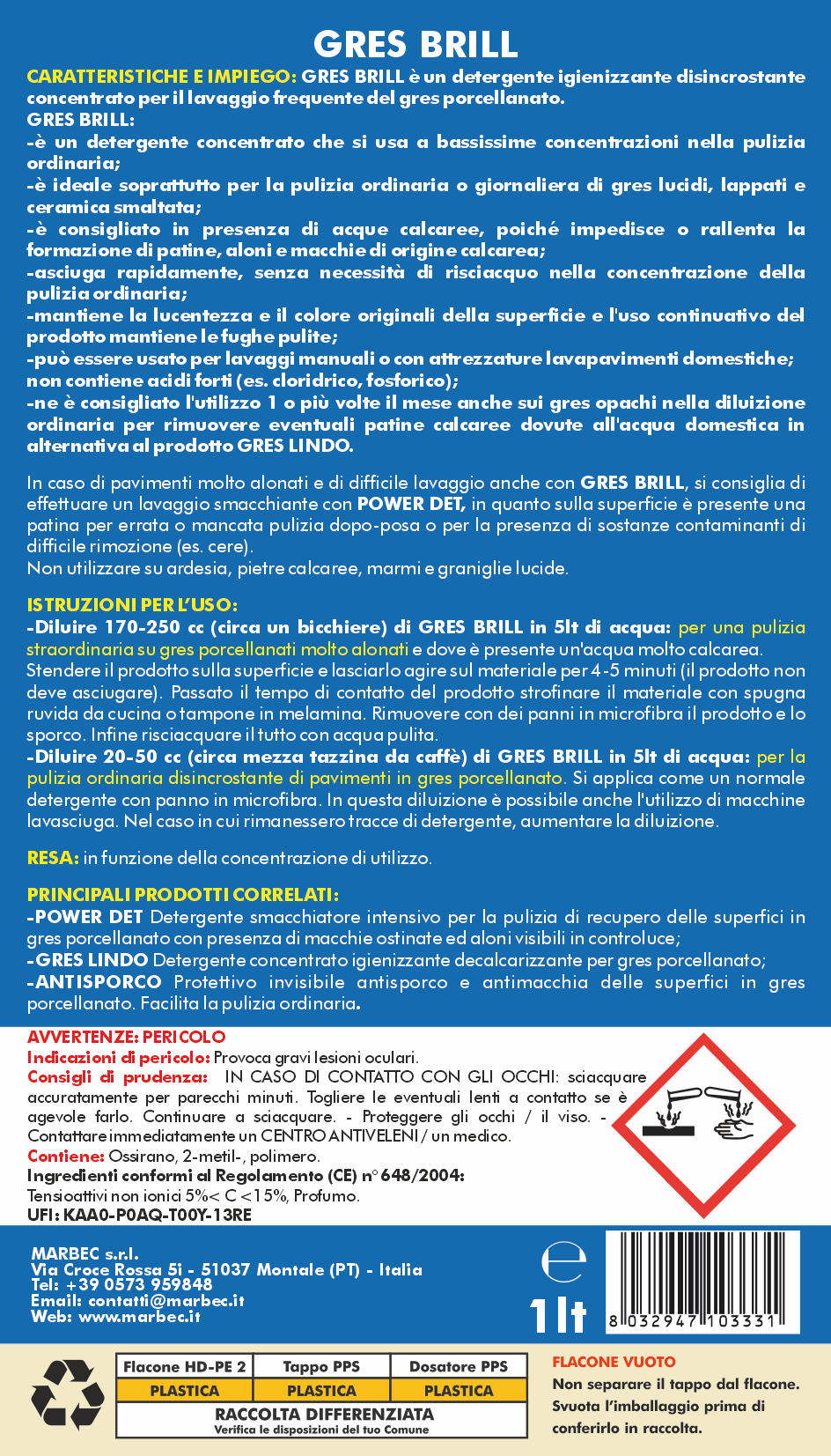 Detergente per gres porcellanato GRES BRILL   1LT + Tampone in Melamina