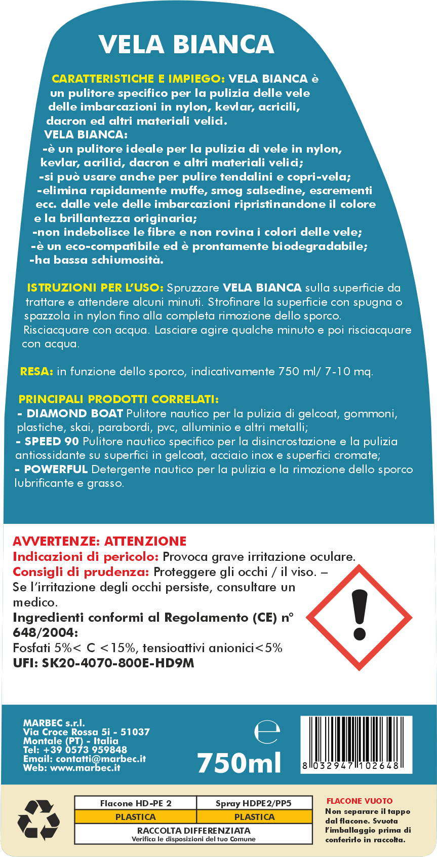 Detergente smacchiante per vele VELA BIANCA   750ML