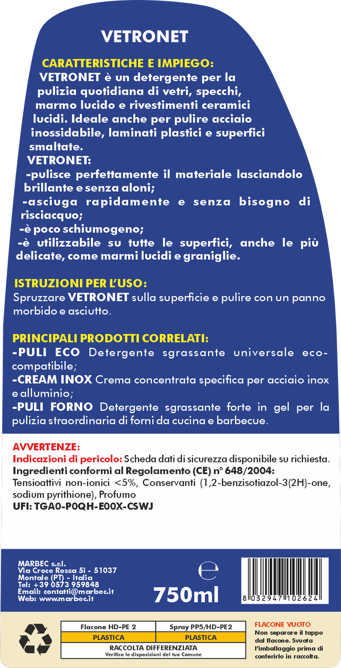 Come pulire i vetri e le superfici lucide VETRONET   750MLx6Pz