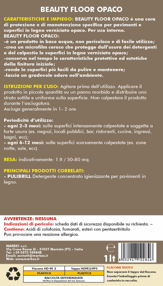 Cera per parquet BEAUTY FLOOR OPACO   1LT