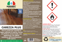 Cera in pasta per superfici in legno CAREZZA PLUS   5LT