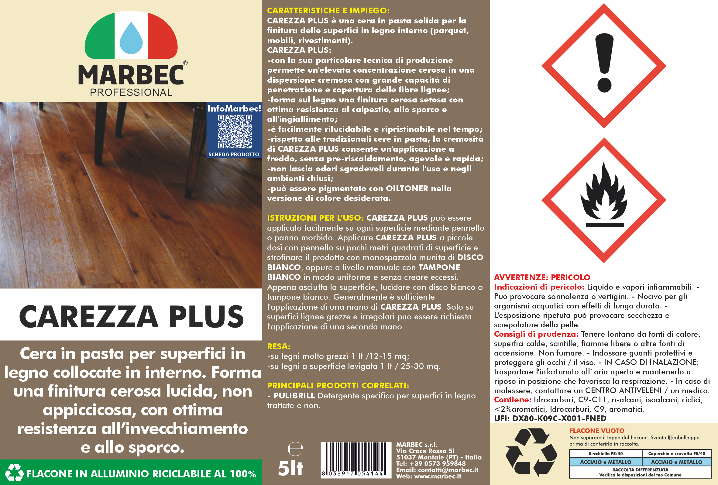 Cera in pasta per superfici in legno CAREZZA PLUS   5LT
